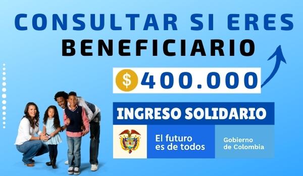 ingresos solidario Beneficiario
